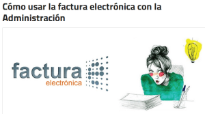 Cómo usar la factura electrónica con la Administración